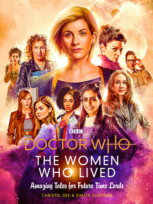 Title details for Doctor Who: The Women Who Lived by Christel Dee - Available